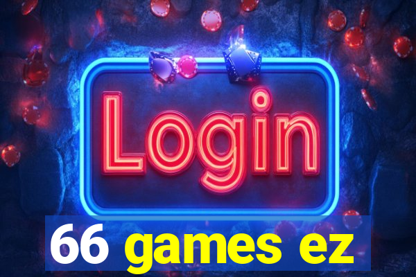66 games ez